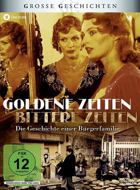 Goldene Zeiten - Bittere Zeiten
